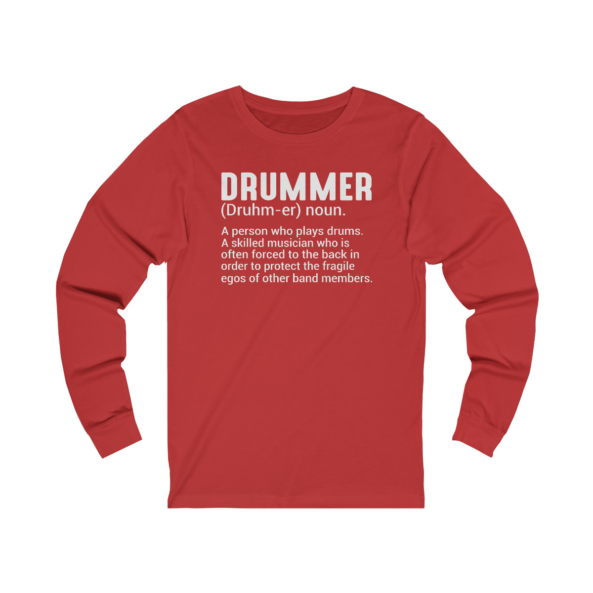 Drummer A Person Who Plays Drums Unisex Jersey Long Sleeve Tee