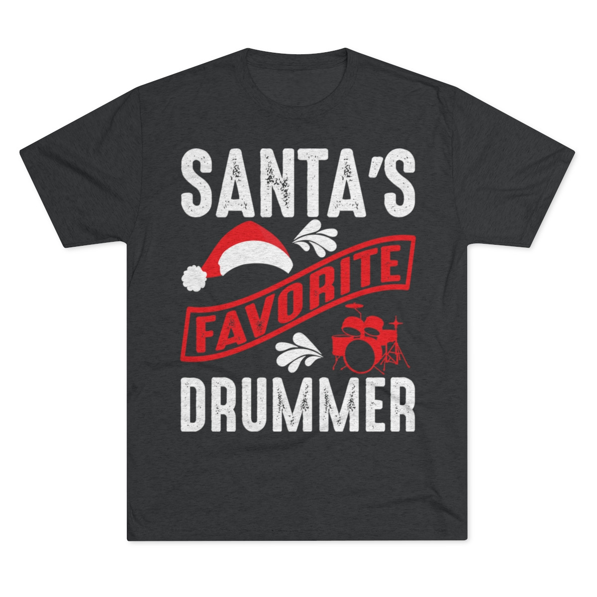 Santa's Favorite Drummer Unisex Tri-Blend Crew Tee